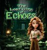 The Lost City of Echoes - Bild 1