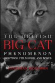 The British Big Cat Phenomenon