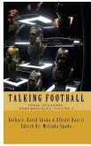 Talking Football &quote;Hall Of Famers' Remembrances&quote; Volume 2