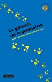 LA GÉNESIS DE LA GEOMETRÍA LA GÉNESIS DE LA GEOMETRÍA