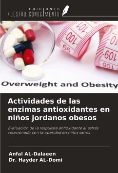 Cover Actividades de las enzimas antioxidantes en niños jordanos obesos