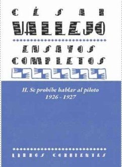 Cover Ensayos completos II: Se prohíbe hablar al piloto. 1926-1927
