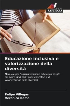 Educazione inclusiva e valorizzazione della diversità - Villegas, Felipe;Romo, Verónica