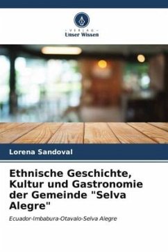 Ethnische Geschichte, Kultur und Gastronomie der Gemeinde 