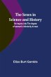 The Sexes in Science and History;An... - Bild 1