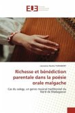 Richesse et bénédiction parentale dans la poésie orale malgache