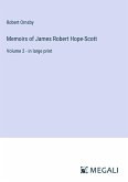 Memoirs of James Robert Hope-Scott