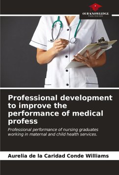 Professional development to improve the performance of medical profess - Conde Williams, Aurelia de la Caridad