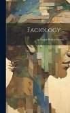 Faciology ..