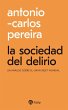 La sociedad del delirio - Bild 1