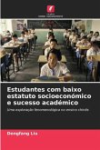 Estudantes com baixo estatuto socioeconómico e sucesso académico