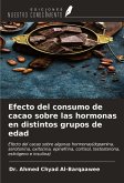 Efecto del consumo de cacao sobre las hormonas en distintos grupos de edad