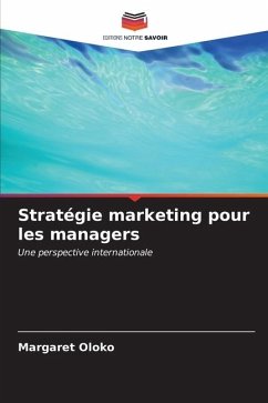 Stratégie marketing pour les managers - Oloko, Margaret