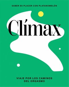 Clímax / Climax - Platanomelón