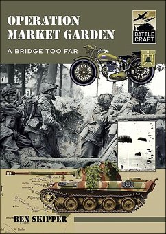 Operation Market Garden (eBook, ePUB) - Skipper, Ben