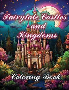 Fairytale Castles and Kingdoms