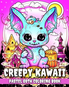 Creepy Kawaii Pastel Goth Coloring Book - Peay, Regina