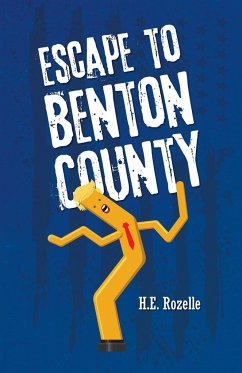 Escape to Benton County - Rozelle, H. E.