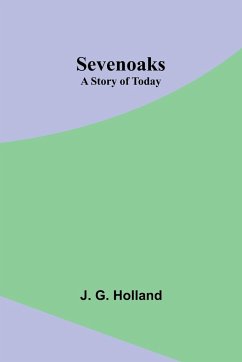 Sevenoaks - Holland, J. G.