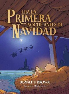 Era la primera noche antes de Navidad - Brown, Donald F