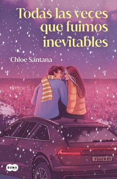 Cover Todas las veces que fuimos inevitables (Saga Yugen 4)