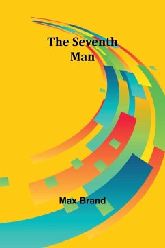 The Seventh Man - Brand, Max