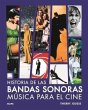 Historia de las bandas sonoras - Bild 1