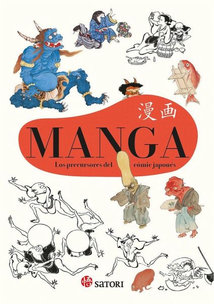 Manga, los precursores del cómic japonés Manga, los precursores del cómic japonés