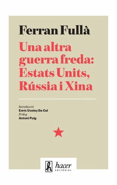 Una altra guerra freda: Estats Units, Rússia i Xina
