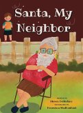 Santa, My Neighbor Santa, My Neighbor