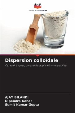 Dispersion colloïdale - Bilandi, Ajay;Kohar, Dipendra;Gupta, Sumit Kumar