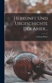Herkunft Und Urgeschichte Der Arier...