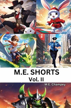 M.E. Shorts - Champey, M. E.