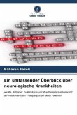 Ein umfassender Überblick über neurologische Krankheiten