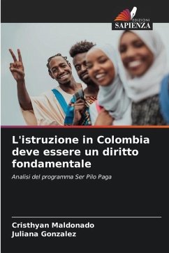 L'istruzione in Colombia deve essere un diritto fondamentale - Maldonado, Cristhyan;Gonzalez, Juliana
