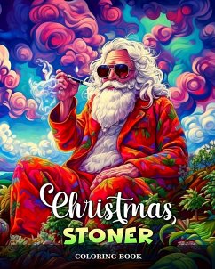 Christmas Stoner Coloring Book - Peay, Regina