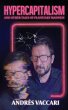 Hypercapitalism and Other Tales of... - Bild 1