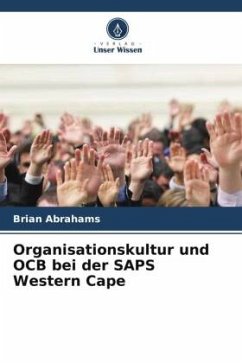 Organisationskultur und OCB bei der SAPS Western Cape - Abrahams, Brian