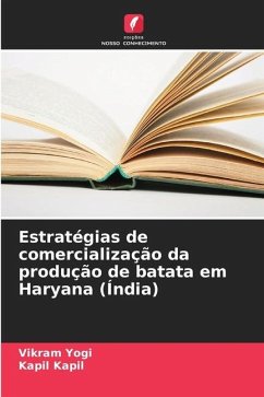 Estratégias de comercialização da produção de batata em Haryana (Índia) - Yogi, Vikram;Kapil, Kapil