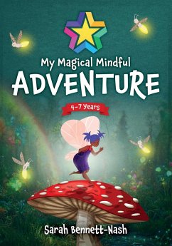 My Magical Mindful Adventure - Bennett-Nash, Sarah