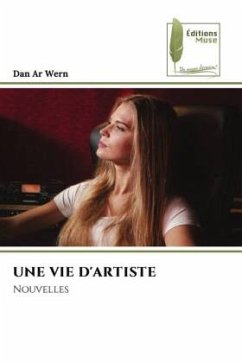 UNE VIE D'ARTISTE - Ar Wern, Dan