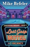 Last Gasp Motel (Omnipodge Trilogy, #2) (eBook, ePUB) Last Gasp Motel (Omnipodge Trilogy, #2) (eBook, ePUB)