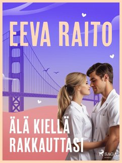 Cover Älä kiellä rakkauttasi (eBook, ePUB)