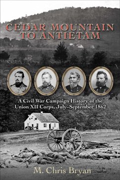 Cedar Mountain to Antietam (eBook, ePUB) - Bryan, M. Chris