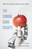 The Coming Good Society (eBook, ePUB)