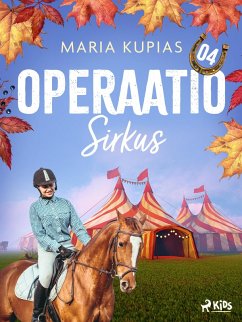 Operaatio Sirkus (eBook, ePUB) - Kupias, Maria