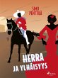 Herra ja ylhäisyys (eBook, ePUB) - Bild 1