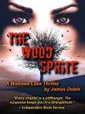 The Wood Sprite (Wallowa Lake Series, #2) (eBook, ePUB) The Wood Sprite (Wallowa Lake Series, #2) (eBook, ePUB)