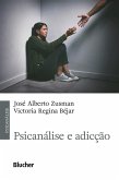 Psicanálise e adicção (eBook, ePUB)