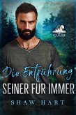 Die Entführung seiner für immer (Folklore, #1) (eBook, ePUB)